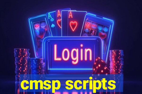 cmsp scripts